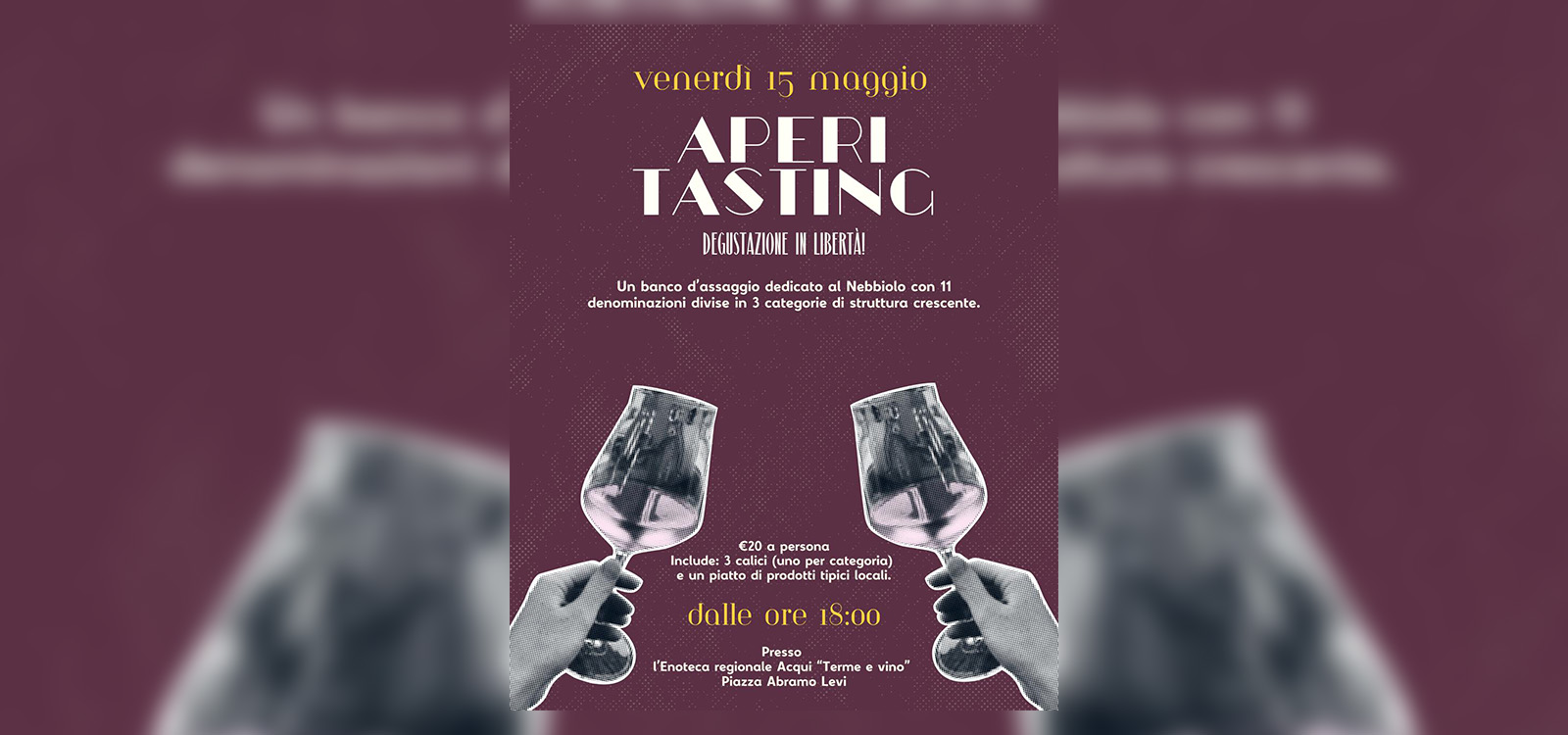 Saremo presenti venerdì 15 maggio 2026 all'evento &Aperitasting – Degustazione in libertà& in collaborazione con l'Enoteca Regionale di Acqui Terme con il nostro Nebbiolo d'Alba Spumante