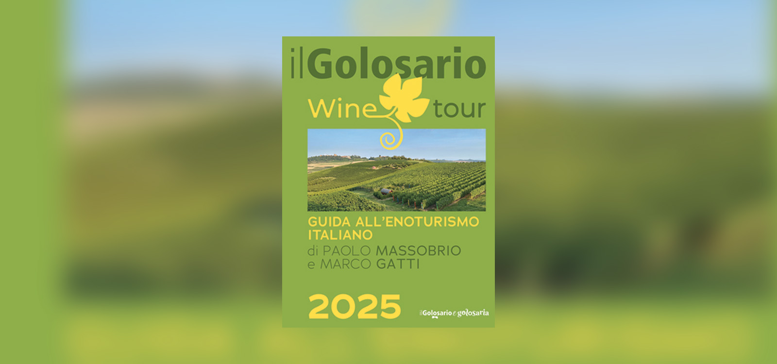 Siamo stati confermati nella selezione di Paolo Massobrio della guida Wine Tour Golosario 2025 per le nostre visite e degustazioni