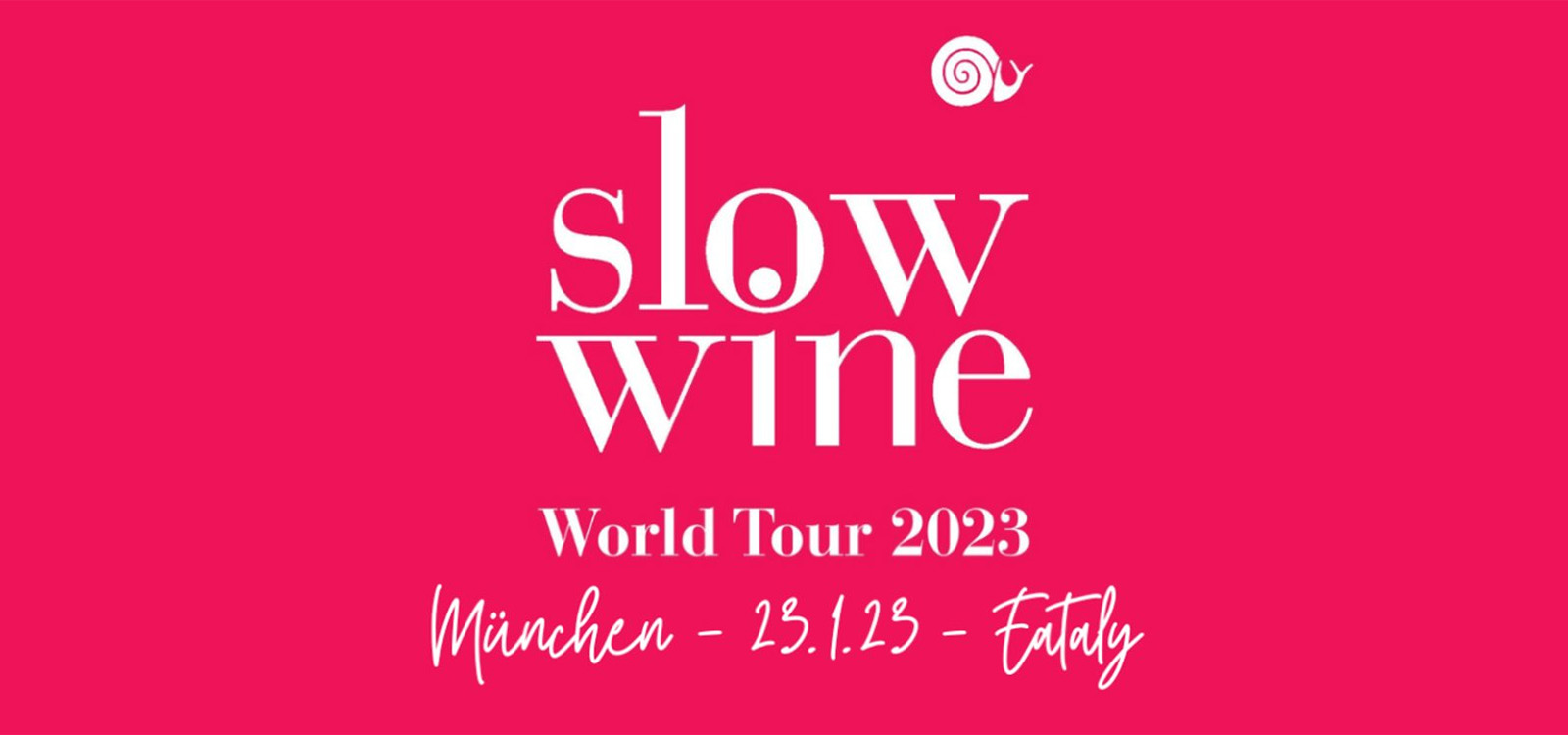 Slow Wine World Tour 2023 Monaco di Baviera