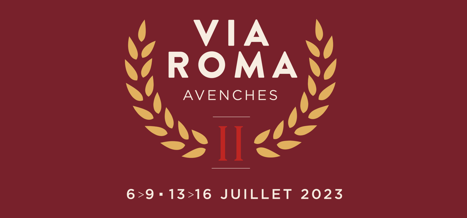 Via Roma Avenches. 6-9, 13-16 luglio 2023